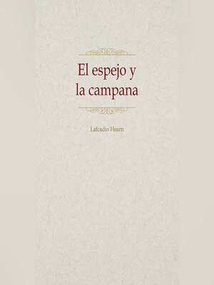 cover image of El espejo y la campana
